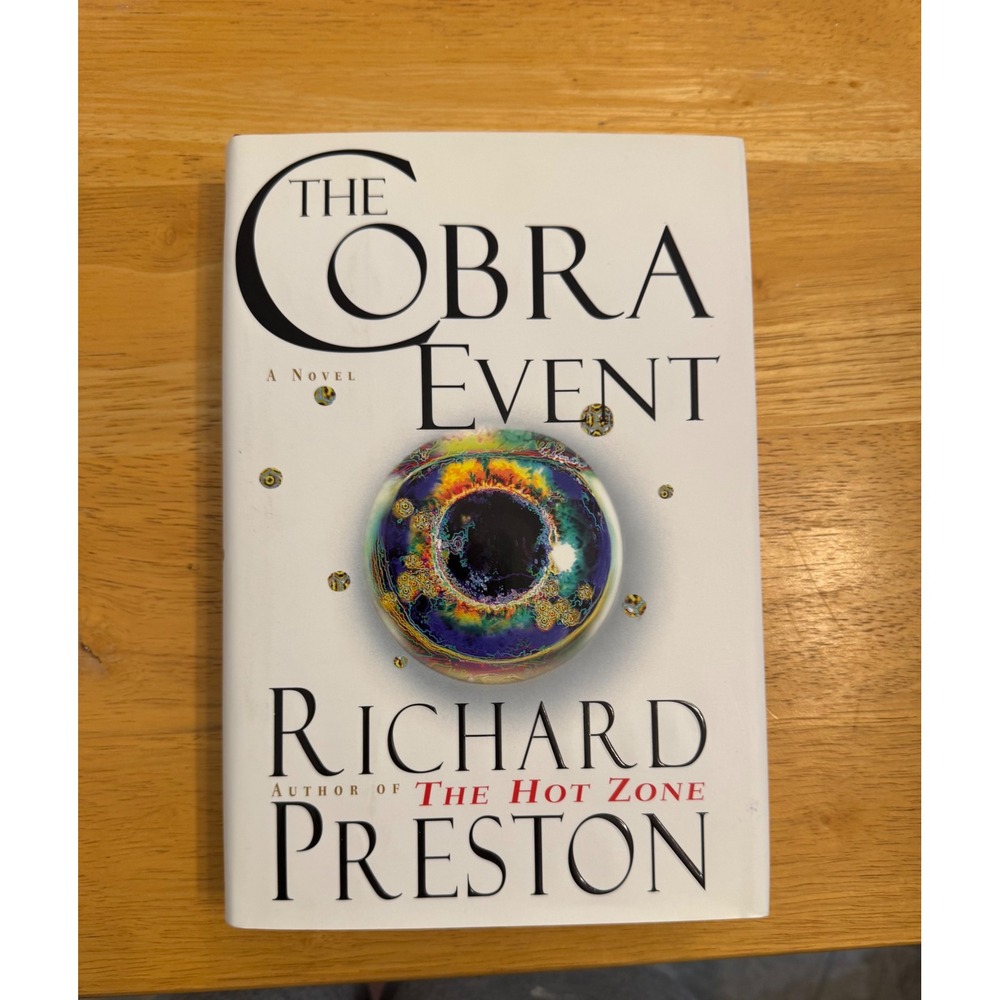The Cobra Event Richard Preston First Edition Hardcover 1997 Medical Thriller
